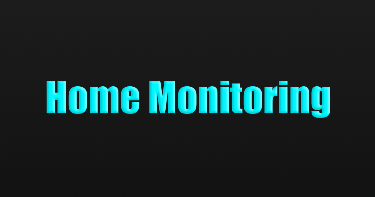 Home Monitoring